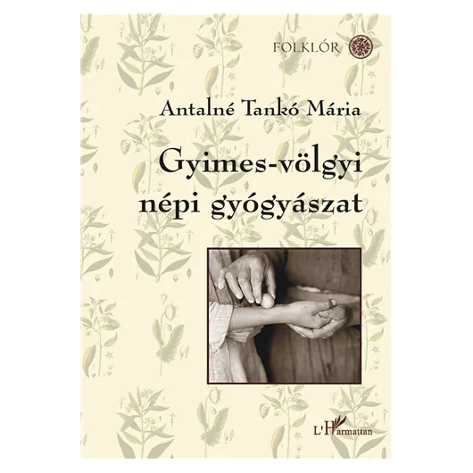 Gyimes-völgyi népi gyógyászat