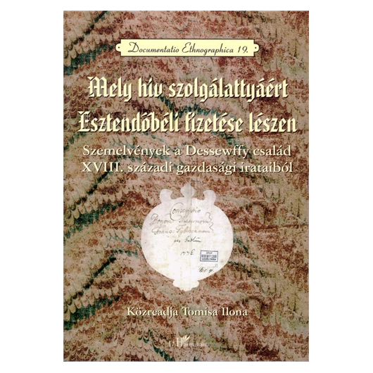 Mely hív szolgálattyáért esztendőbéli fizetése lészen