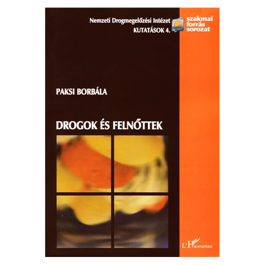Drogok és felnőttek