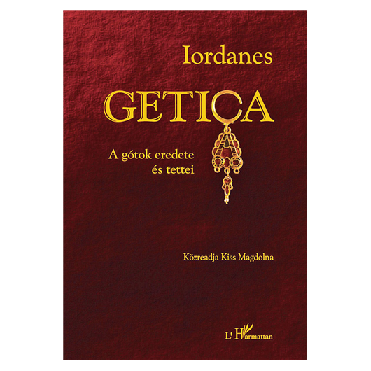 Getica (A gótok eredete és tettei)