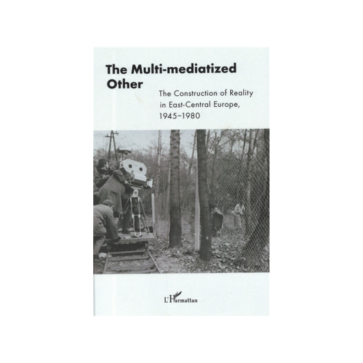 The Multi-mediatized Other