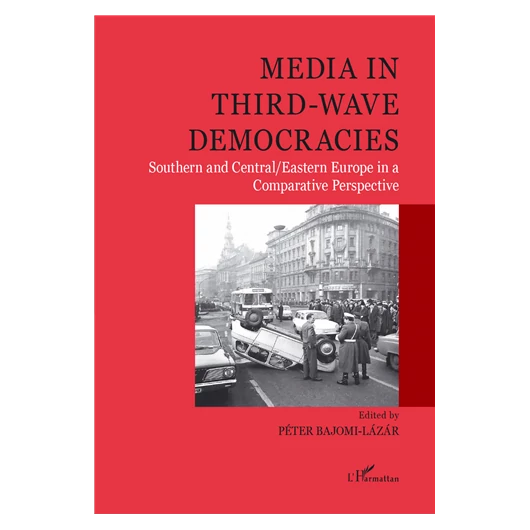 Media in Third-Wave Democracies