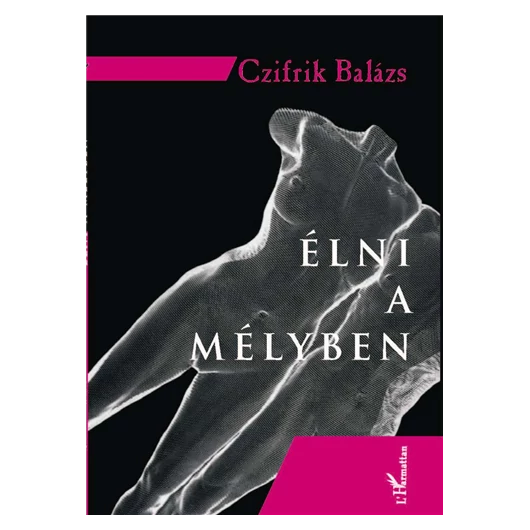 Élni a mélyben