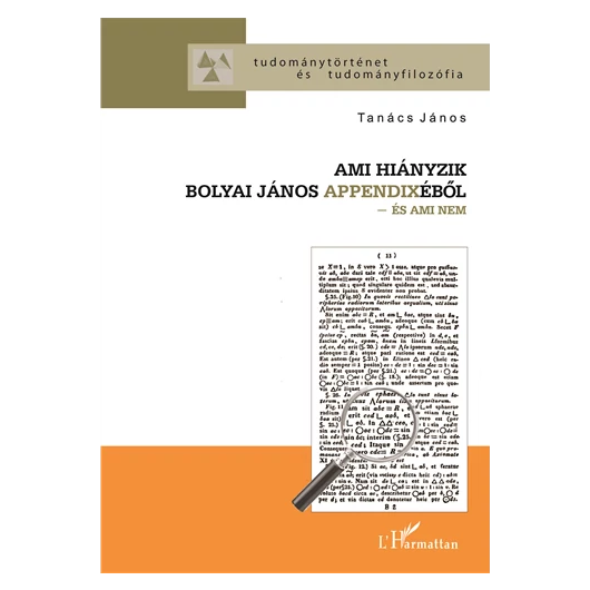 Ami hiányzik Bolyai Appendixéből - és ami nem
