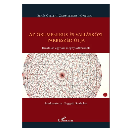 Az ökumenikus és vallásközi párbeszéd útja