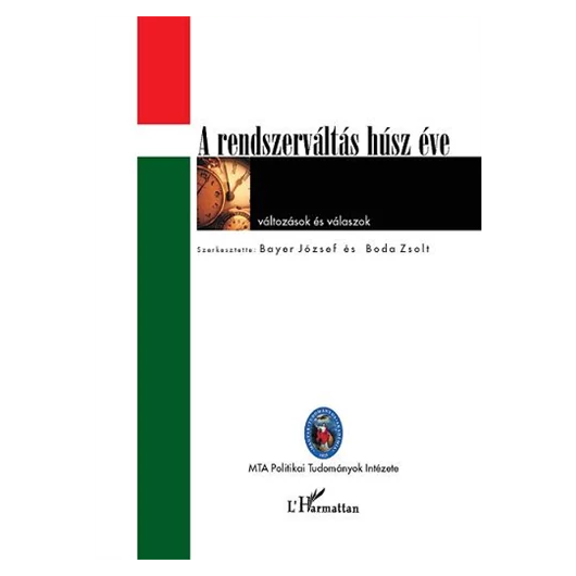 A rendszerváltás húsz éve