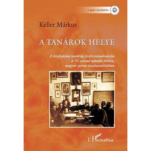 Keller Márkus: A tanárok helye
