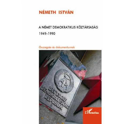 A Német Demokratikus Köztársaság(1949-1990)