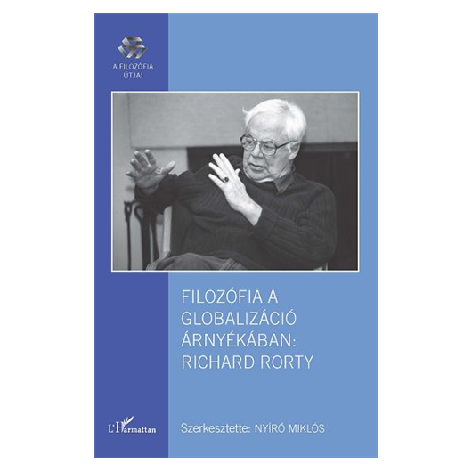 Nyírő Miklós (szerk.): Filozófia a globalizáció árnyékában: Richard Rorty