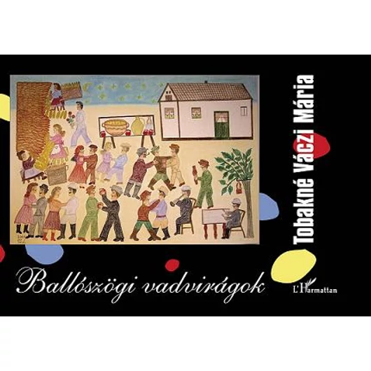 Ballószögi vadvirágok