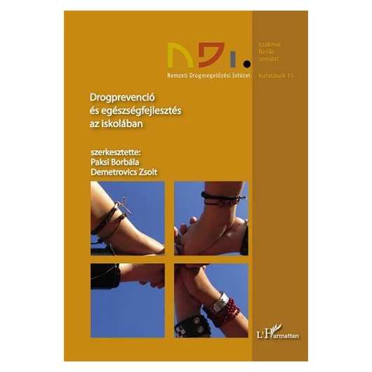 Drogprevenció és egészségfejlesztés az iskolában