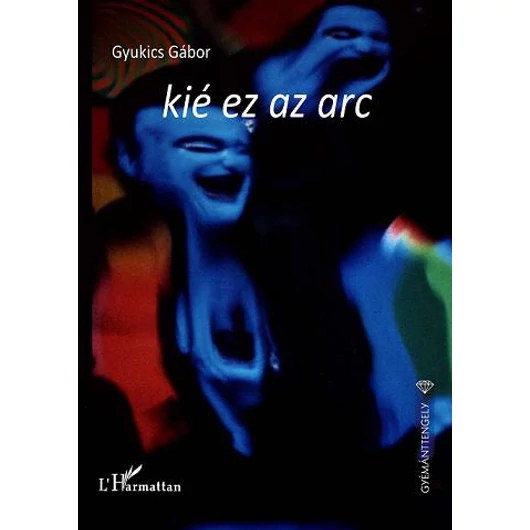 kié ez az arc