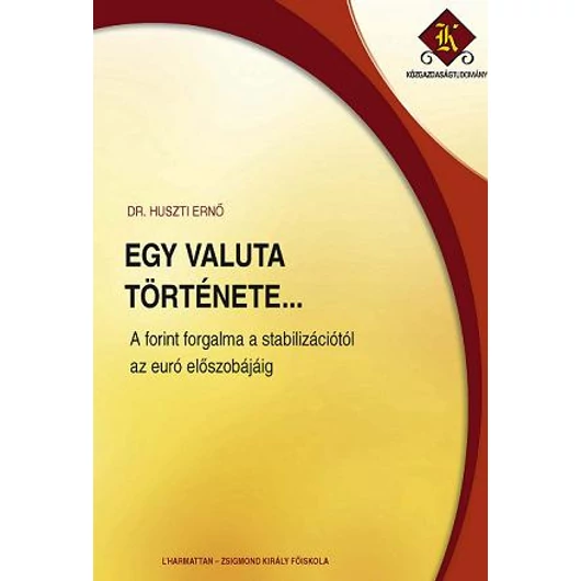 Egy valuta története