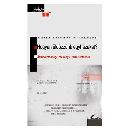 Hogyan üldözzünk egyházakat?