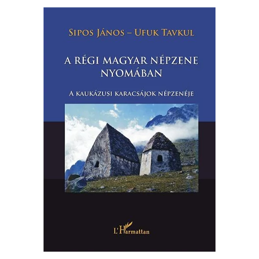 A régi magyar népzene nyomában