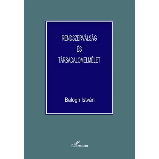 Rendszerválság és társadalomelmélet
