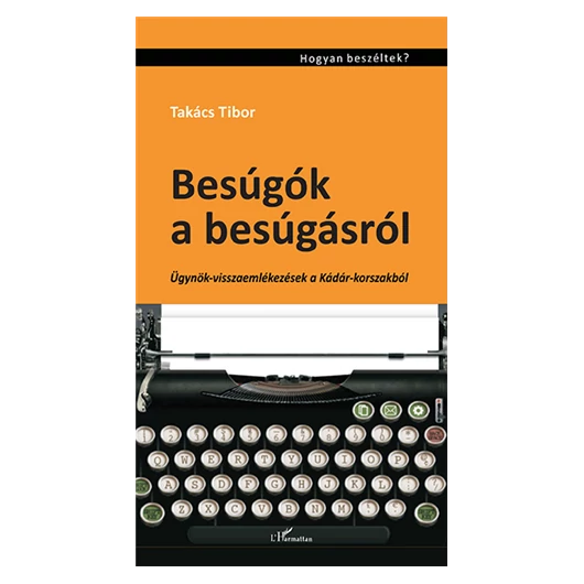 Besúgók a besúgásról