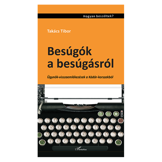 Besúgók a besúgásról