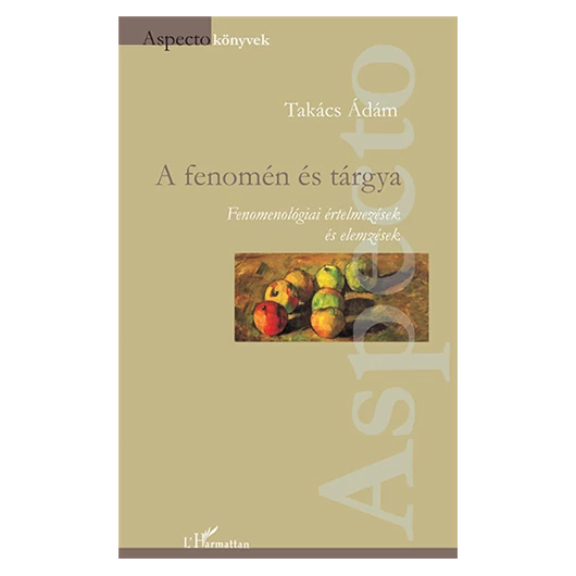 A fenomén és tárgya