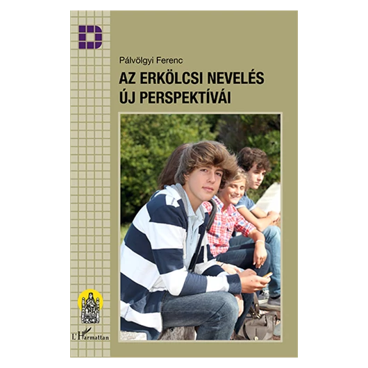 Az erkölcsi nevelés új perspektívái
