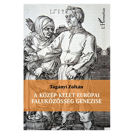 A közép-kelet európai faluközösség genezise