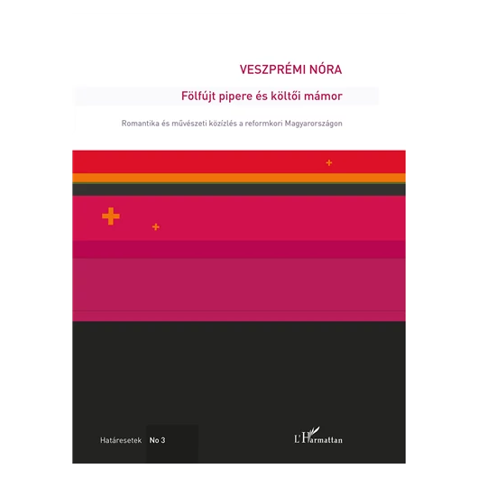 Fölfújt pipere és költői mámor