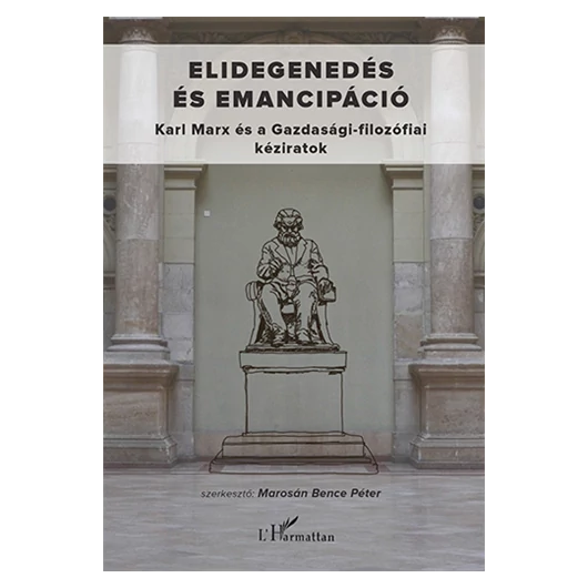 Elidegenedés és emancipáció
