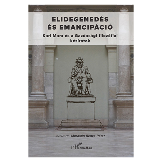 Elidegenedés és emancipáció