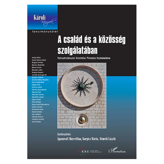 A család és a közösség szolgálatában