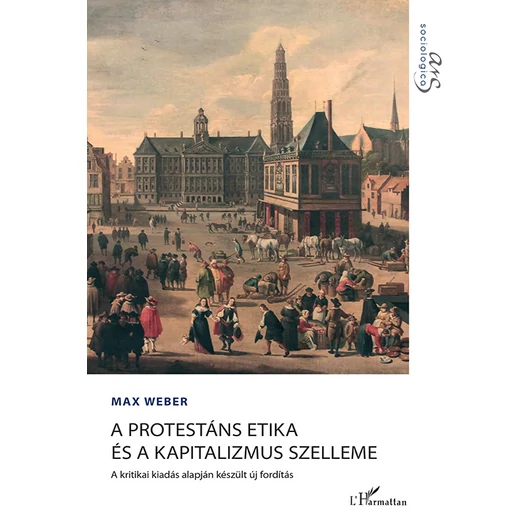 A protestáns etika és a kapitalizmus szelleme