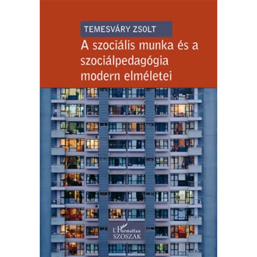 A szociális munka és a szociálpedagógia