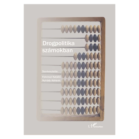 Drogpolitika számokban