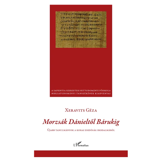 Morzsák Dánieltől Bárukig
