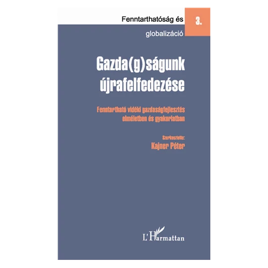Gazda(g)ságunk újrafelfedezése
