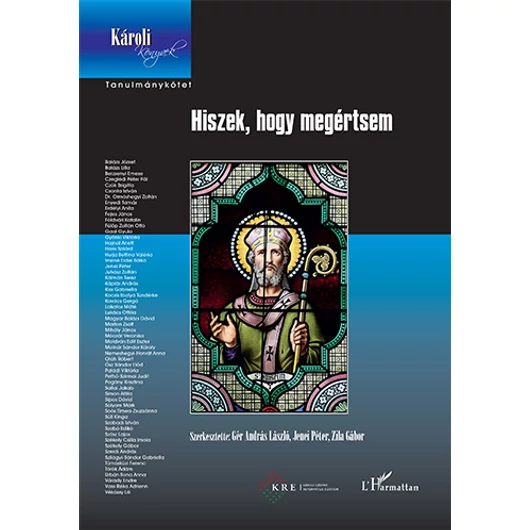 Hiszek, hogy megértsem