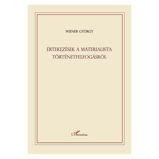 Értekezések a materialista történetfelfogásról