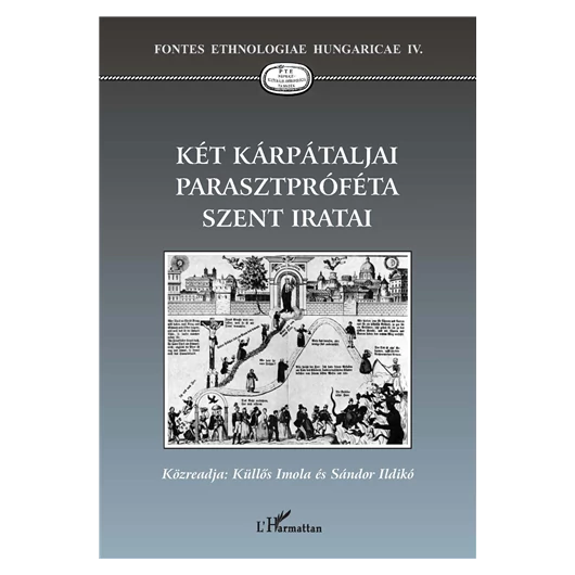 Két kárpátaljai parasztpróféta szent iratai