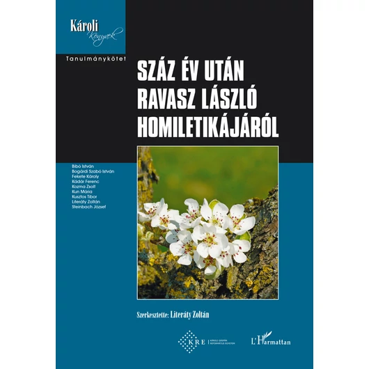 Száz év után Ravasz László Homiletikájáról