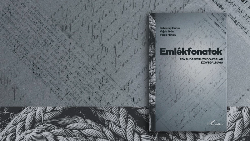 Emlékfonatok – egy családtörténeti utazásról